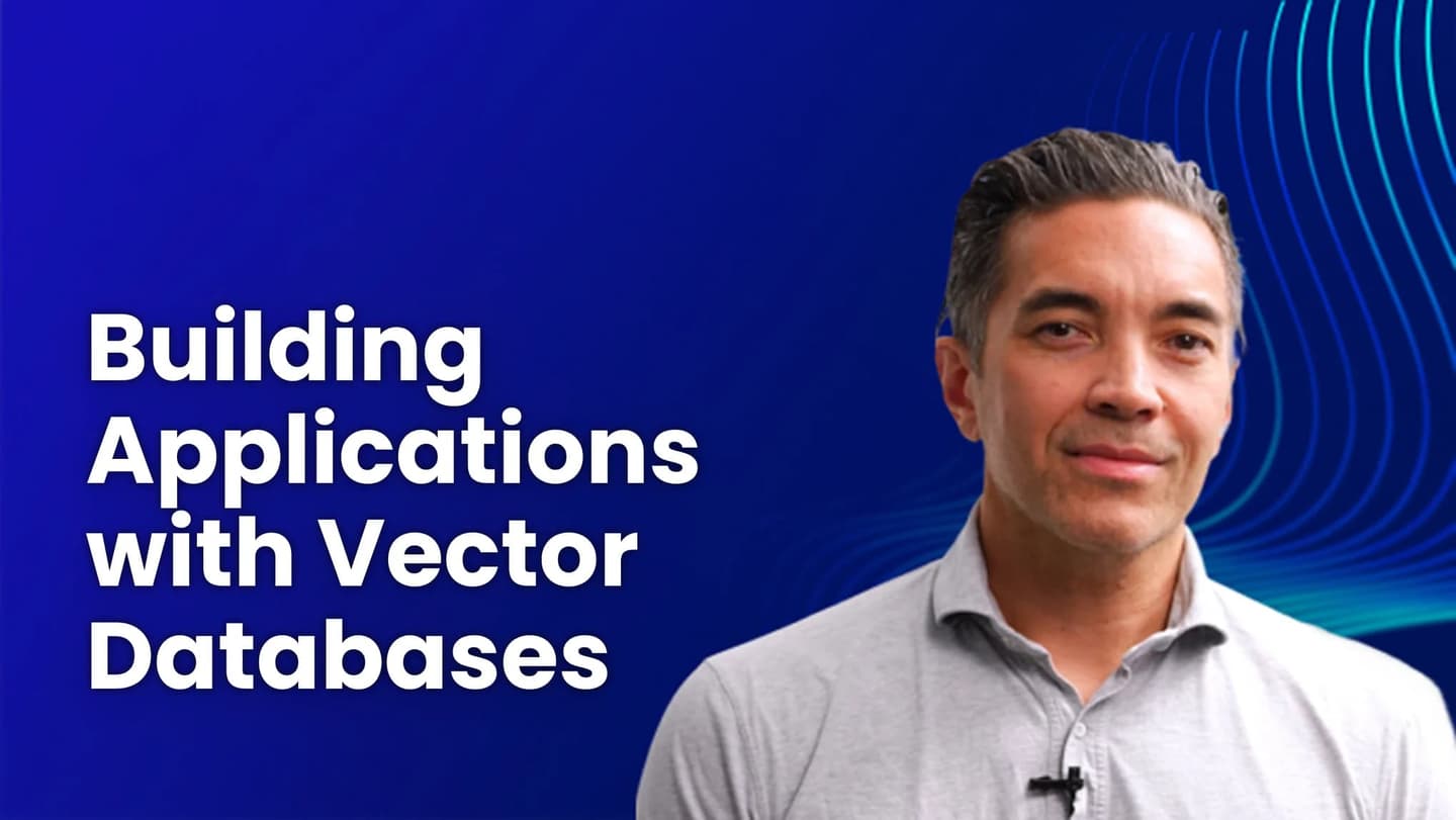 Database Vectorization Building Applications with Vector Databases - DeepLearning.AI